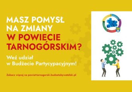 Ilustracja artykułu: "Budżet Partycypacyjny Powiatu Tarnogórskiego"