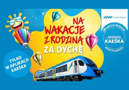 Ilustracja artykułu: "Rodzinne wakacje z Kolejami Śląskimi i biletem za 10 zł"